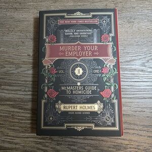Murder Your Employer by Rupert Holmes